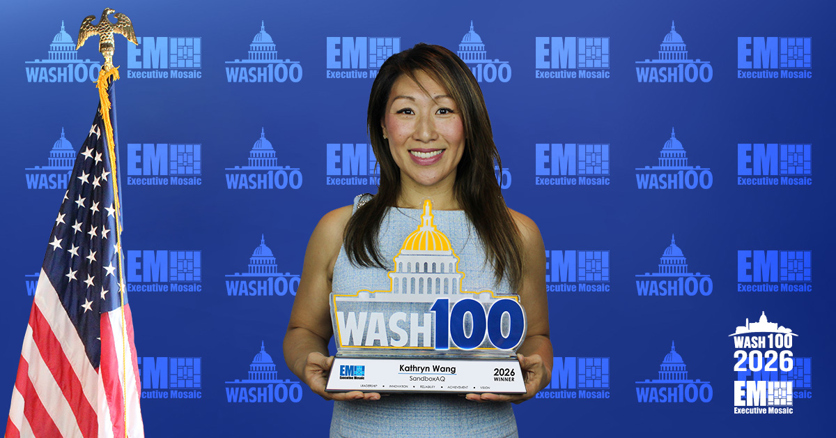 Kathryn Wang, principal for the public sector at SandboxAQ, holding the 2026 Wash100 Award.
