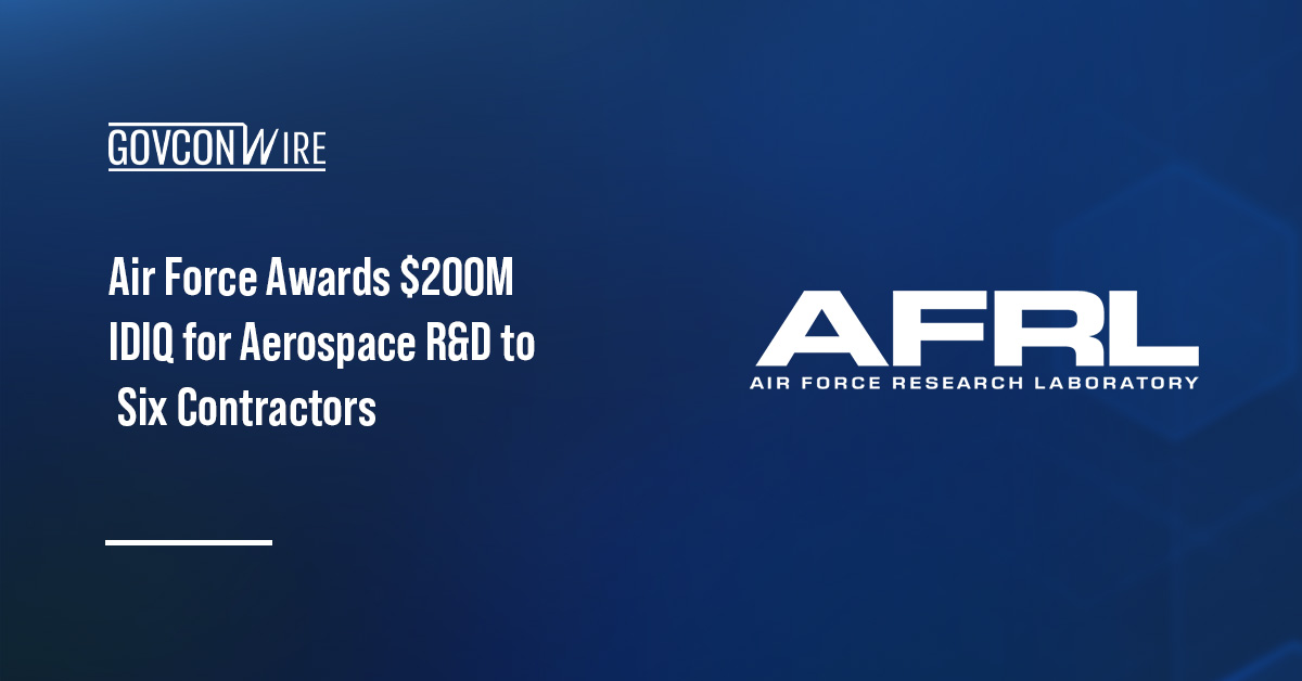 Air Force Awards $200M IDIQ for Aerospace R&D to Six Contractors Air Force Research Laboratory logo. AFRL has awarded six companies spots on an aerospace research and development contract.