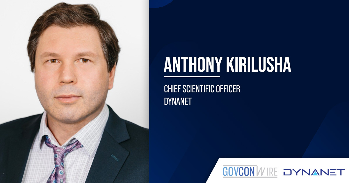 Anthony Kirilusha. The federal health research leader has joined Dynanet as chief scientific officer.