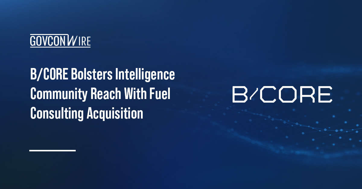 B/CORE logo. B/CORE acquires Fuel Consulting to boost support for the intelligence community and the Department of War.