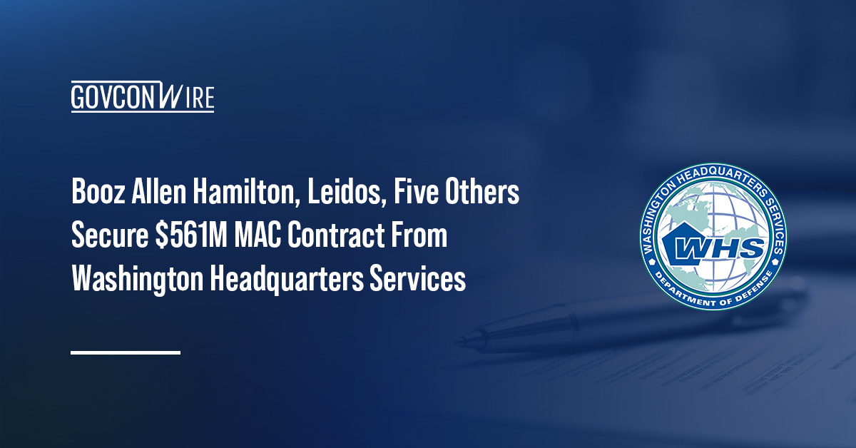 Booz Allen Hamilton, Leidos, Five Others Secure $561M MAC Contract From Washington Headquarters Services Washington Headquarters Services' logo. Washington Headquarters Services awarded the $561 million IDIQ to seven companies