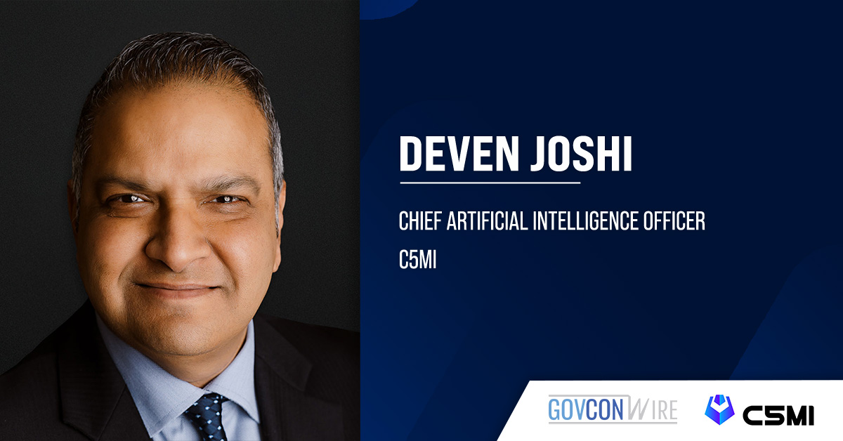 Deven Joshi Joins C5MI as Chief AI Officer Deven Joshi. The digital transformation and IT leader has joined C5MI as chief AI officer.