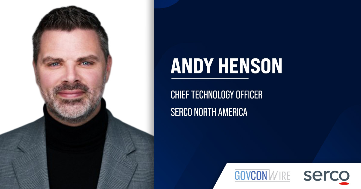 Andy Henson Joins Serco North America as CTO Andy Henson. The former SAIC executive has joined Serco North America as chief technology officer.