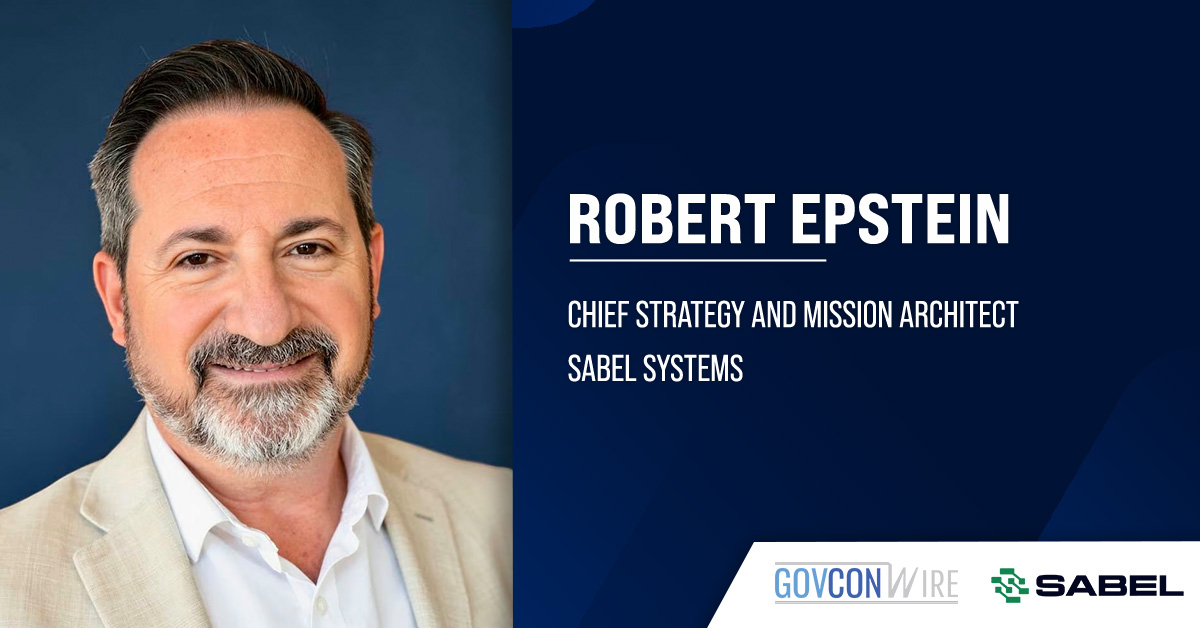 Robert Epstein. Sabel Systems has appointed Robert Epstein as chief strategy and mission architect for the DAF.