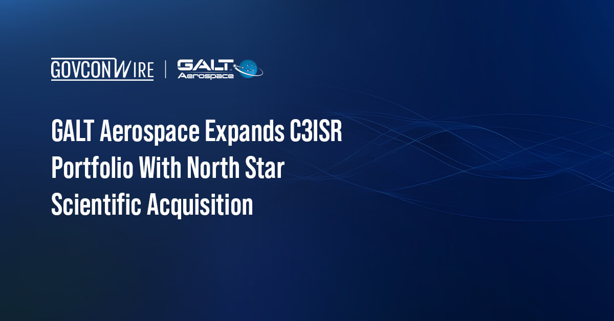 GALT Aerospace Expands C3ISR Portfolio With North Star Scientific Acquisition GALT Aerospace logo. GALT Aerospace has acquired North Star Scientific to expand its C3ISR portfolio.