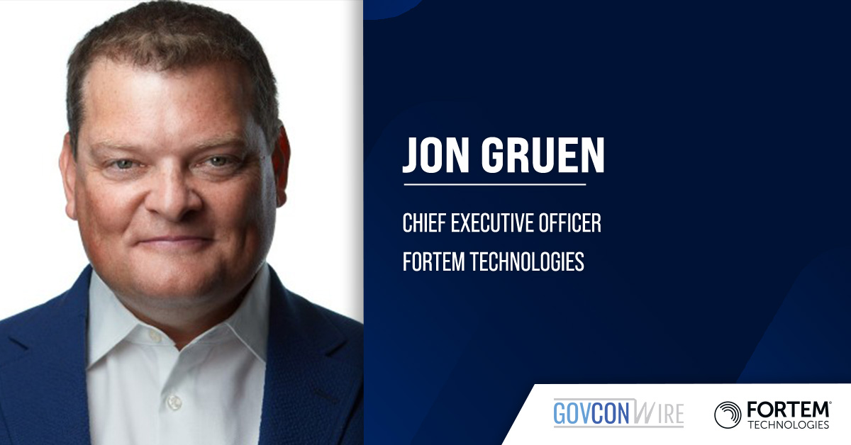 Jon Gruen. The Fortem Technologies CEO commented on the company's newly established government advisory board.