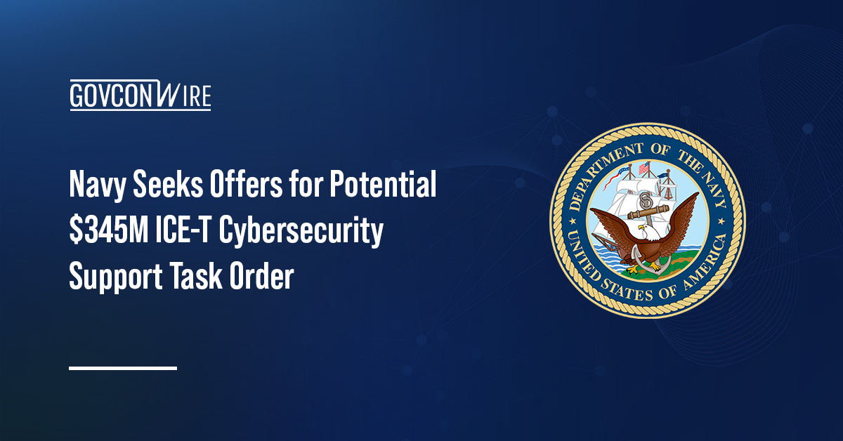 Department of the Navy logo. The Navy has issued an RFP for the potential $345 million ICE-T cybersecurity support award.
