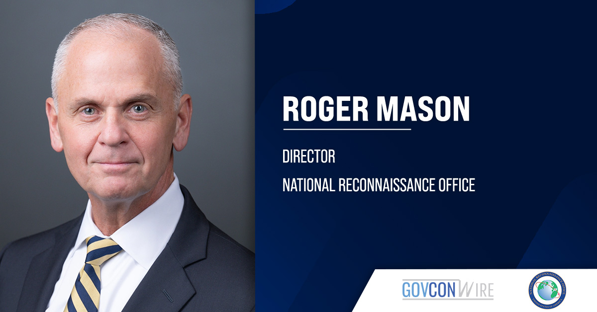 Roger Mason. The V2X CGO has been confirmed as director of the National Reconnaissance Office.