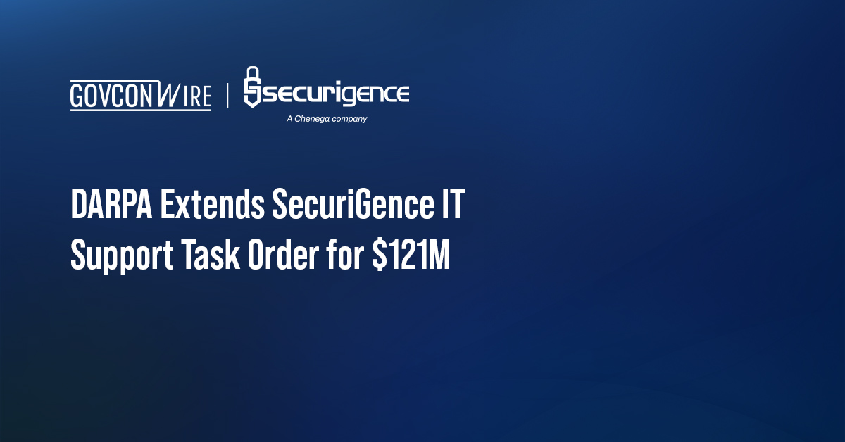 SecuriGence. The company will continue to provide IT multi-network support under DARPA'S $121M contract modification.