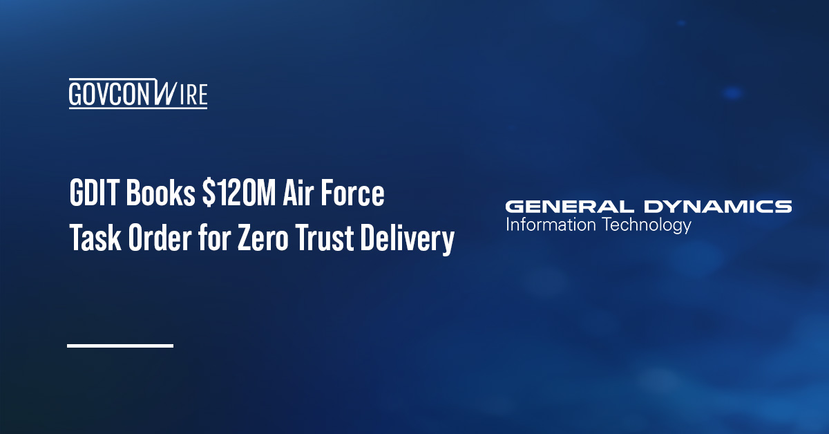 General Dynamics Information Technology logo. GDIT received an Air Force task order to deliver a zero trust platform.