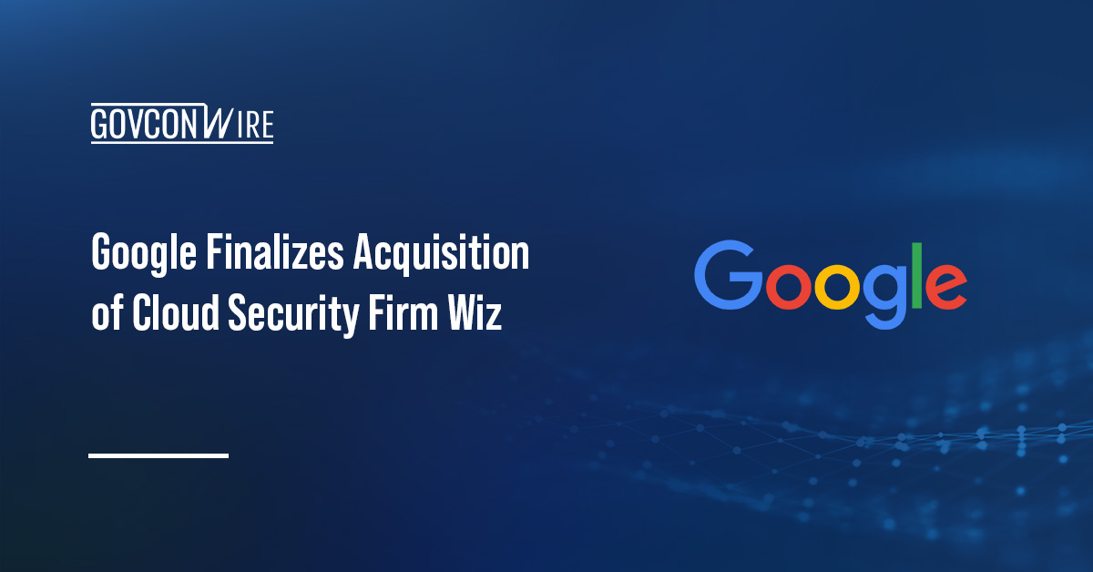 Google. Google acquired cloud security firm Wiz.