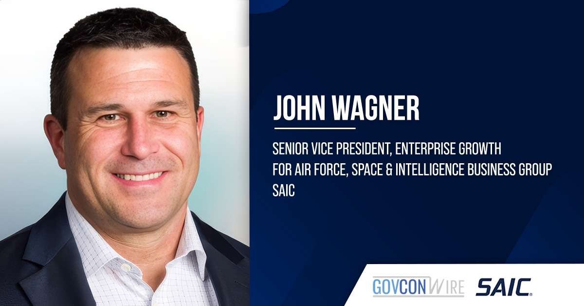 SAIC Appoints John Wagner as Enterprise Growth SVP for Air Force, Space, Intel Business John Wagner. The program management professional has joined SAIC as enterprise growth SVP for Air Force, space and intel.