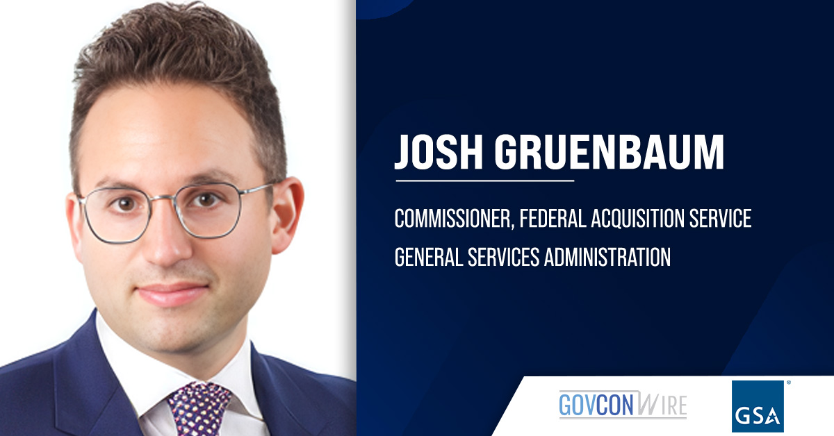 FAS Commissioner Josh Gruenbaum. The General Services Administration unveiled the phase 1 awards under the Alliant 3 GWAC.