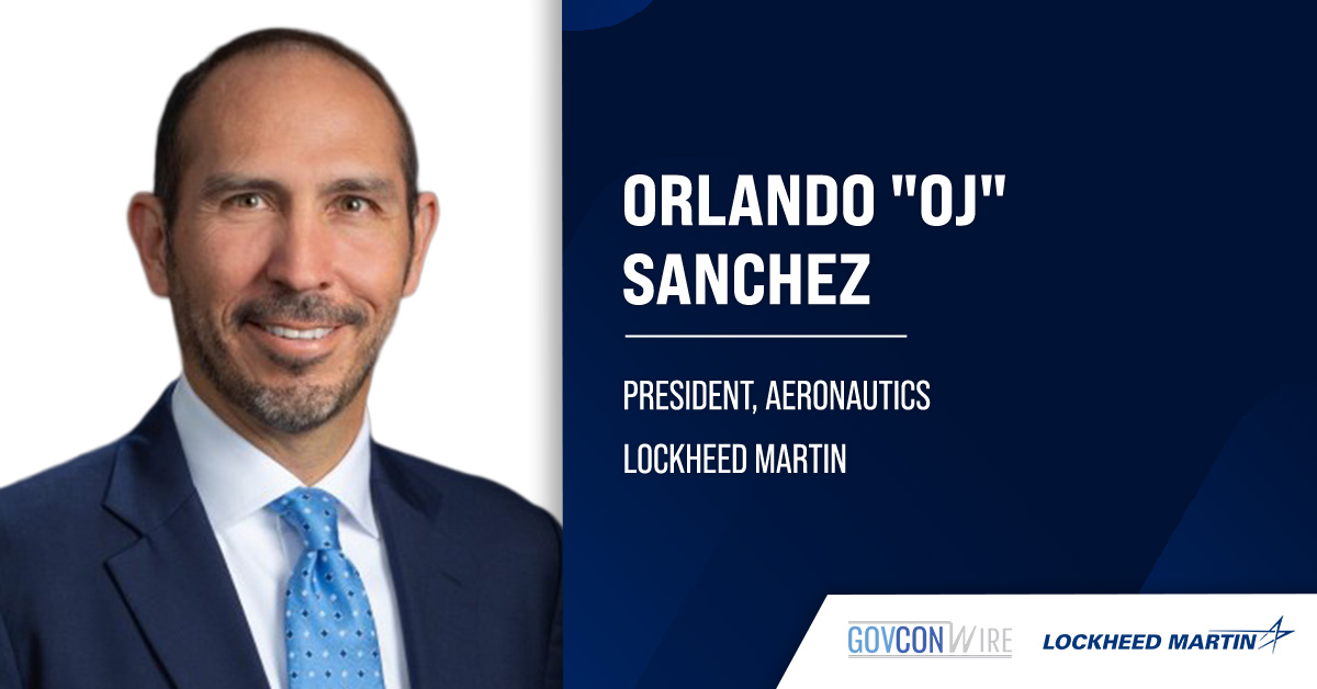 OJ Sanchez. Lockheed Martin has named Orlando “OJ” Sanchez president of its aeronautics business