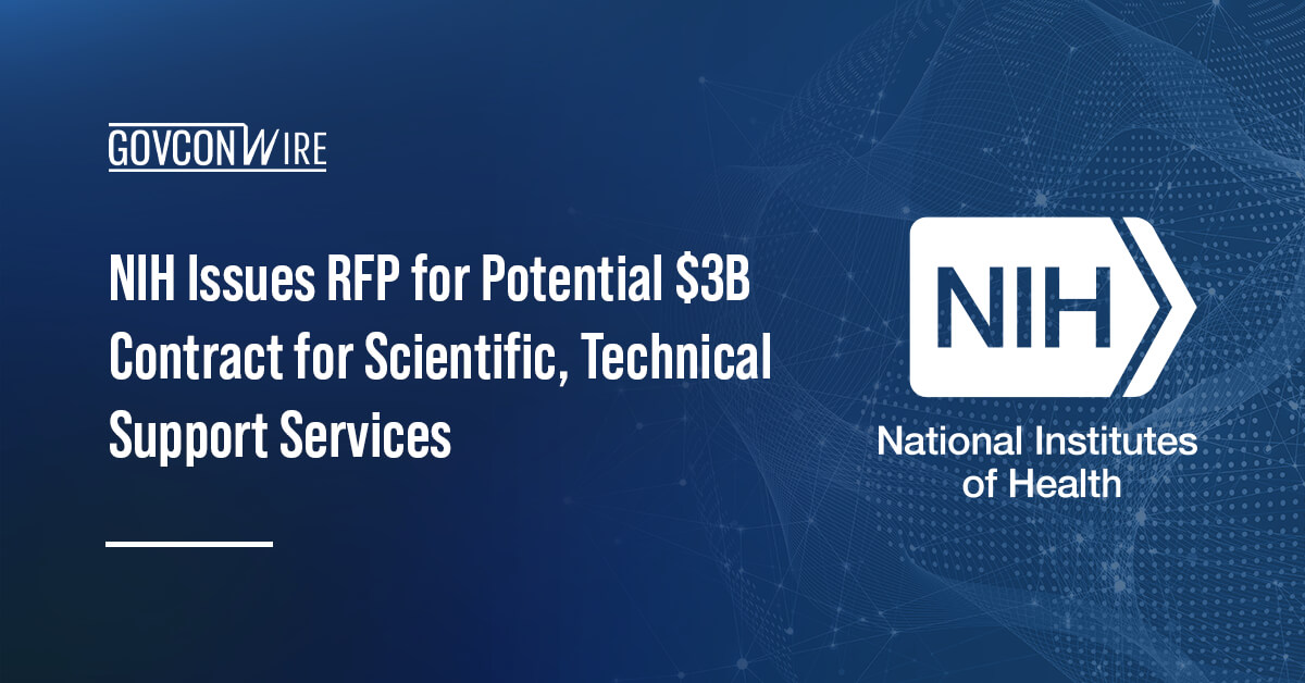 National Institutes of Health logo. NIH has issued a solicitation notice for professional, scientific and technical services.