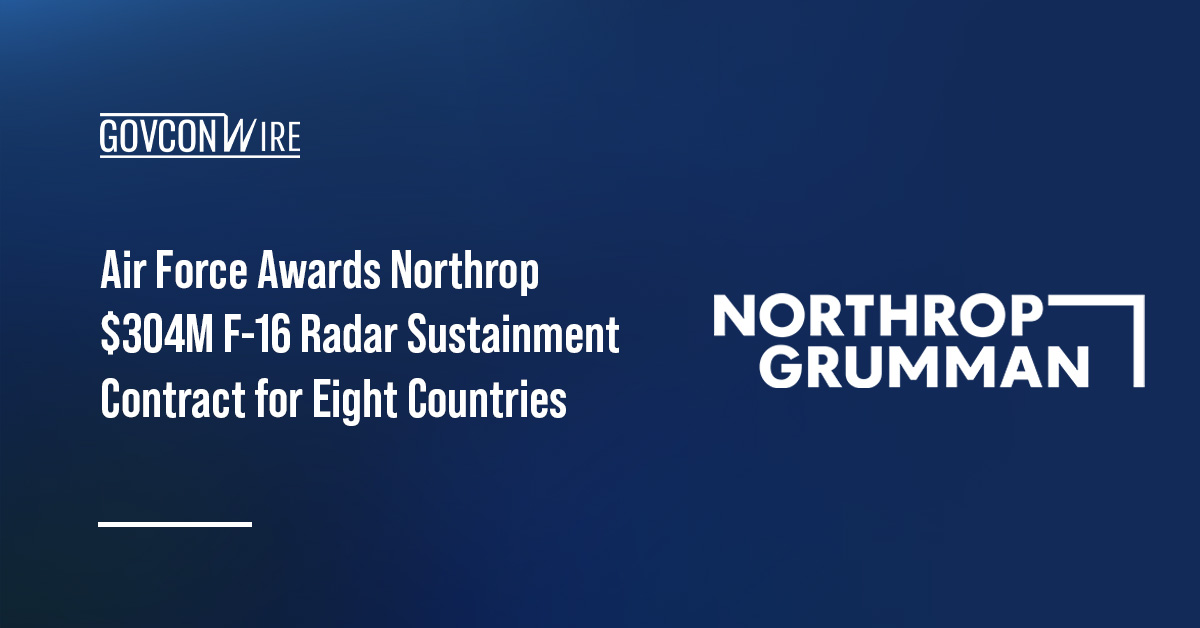 Air Force Awards Northrop $304M F-16 Radar Sustainment Contract for Eight Countries Northrop Grumman logo. The Air Force awarded Northrop a contract to repair radar components used on allied F-16 fleets.