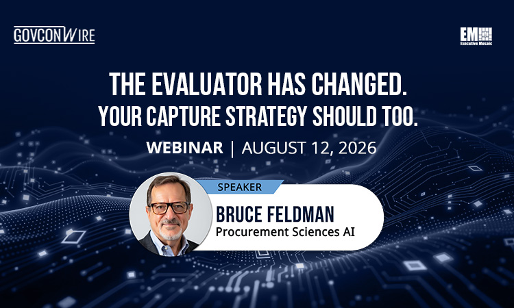GCW: The Evaluator Has Changed. Your Capture Strategy Should Too. Webinar