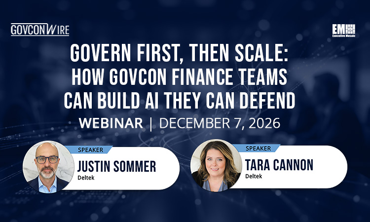GCW: Govern First, Then Scale: How GovCon Finance Teams Can Build AI They Can