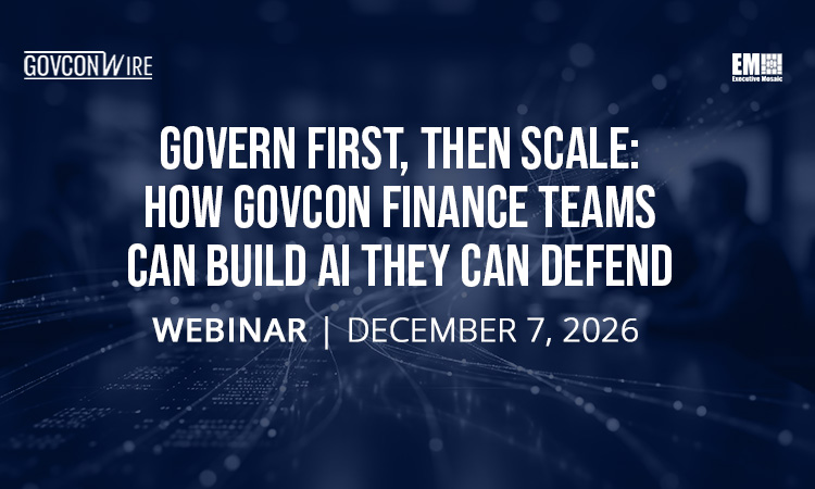GCW: Govern First, Then Scale: How GovCon Finance Teams Can Build AI They Can