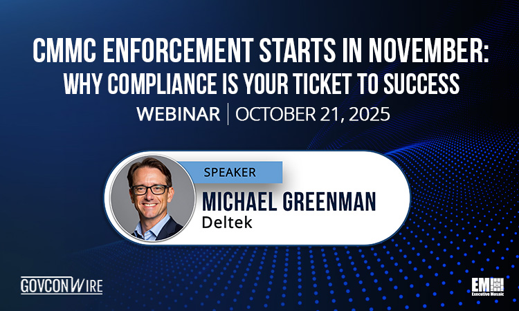 GCW: CMMC Enforcement Starts in November: Why Compliance is Your Ticket Webinar