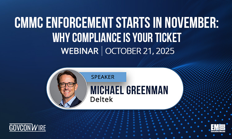 GCW: CMMC Enforcement Starts in November: Why Compliance is Your Ticket Webinar