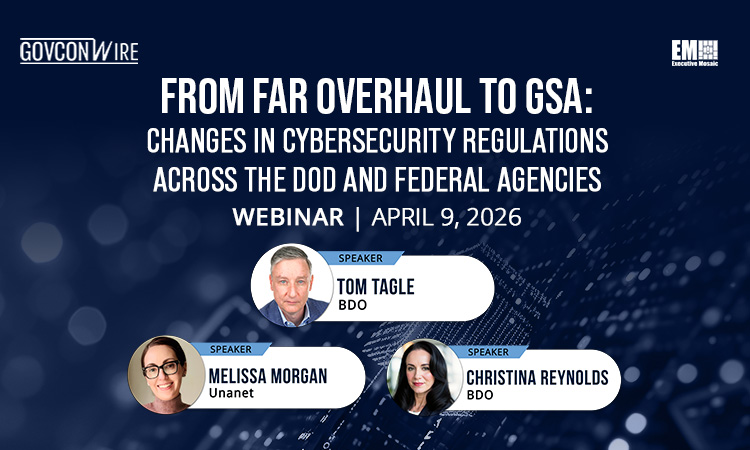 GCW: From FAR Overhaul to GSA: Changes in cybersecurity