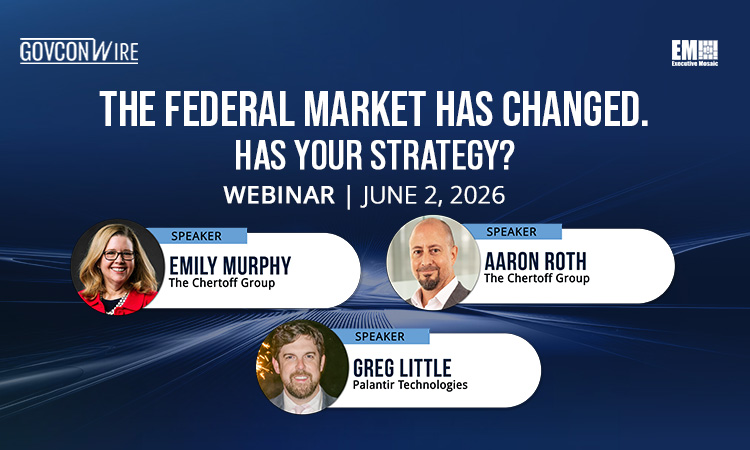 GCW: The Federal Market Has Changed. Has Your Strategy? Webinar