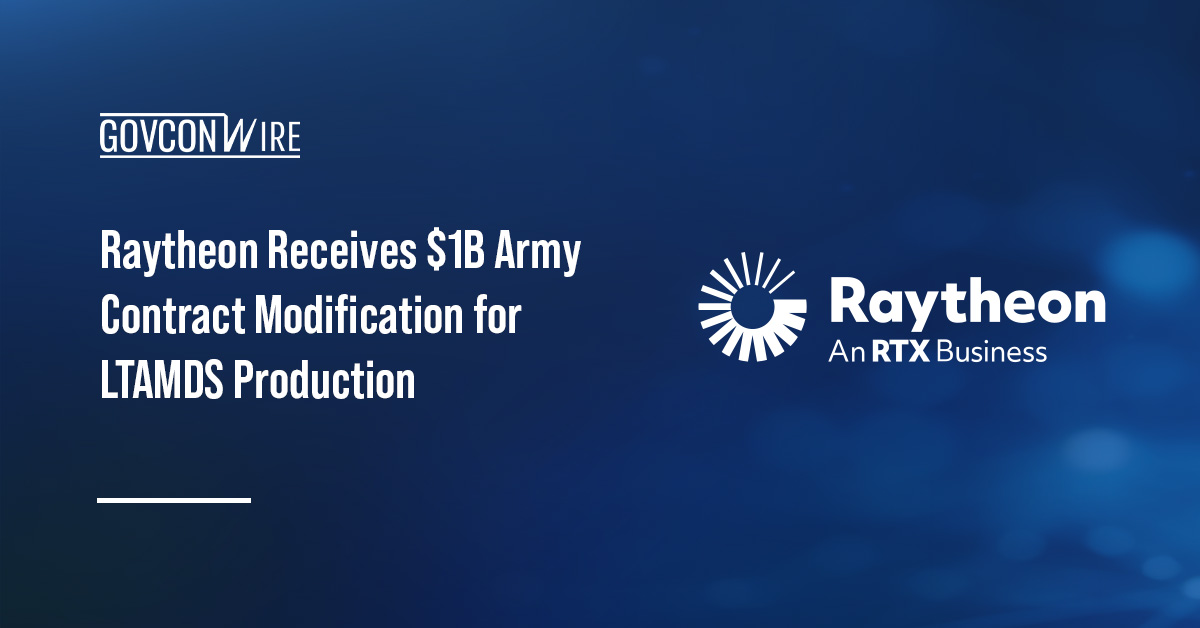 Raytheon Receives $1B Army Contract Modification for LTAMDS Production Raytheon logo. The U.S. Army awarded Raytheon a contract modification for Lower Tier Air and Missile Defense Sensors.