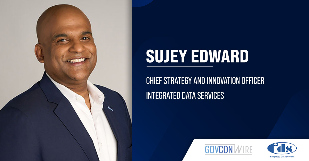 Sujey Edward. The former CTO at IBM’s U.S. federal business has joined IDS as chief strategy and innovation officer.
