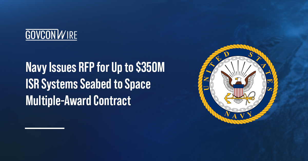 Logo of the U.S. Navy. The U.S. Navy has issued a new RFP for its ISR Systems Seabed to Space procurement effort.
