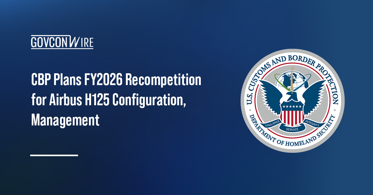 CBP logo. CBP will recompete a $100 million contract for Airbus H125 configuration and management.