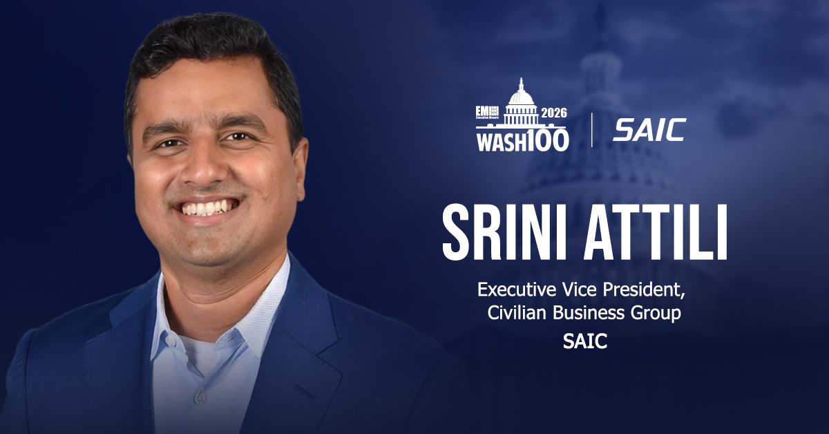 Srini Attili, executive vice president of the civilian business group at SAIC. Attili was named a 2026 Wash100 Award winner.